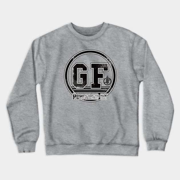 Powered by Gluten Free (black typo) Crewneck Sweatshirt by dkdesigns27